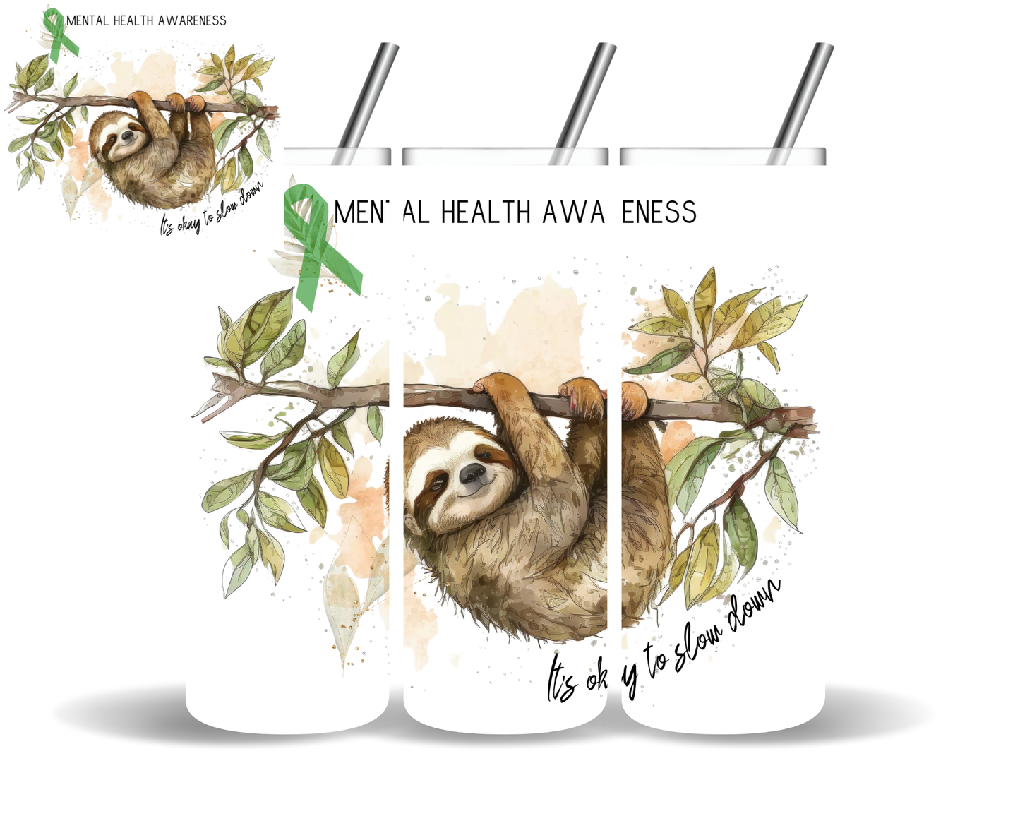 Mental Health Awareness Sloth Tumbler